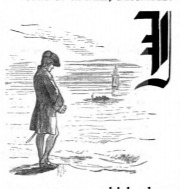[Gulliver looks out at the water]
