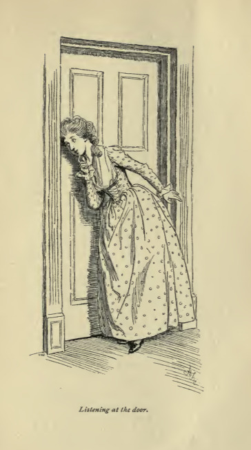 Listening at the door.