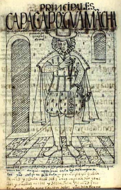 Principales: Capac Apo Gvaman Chagua, Yaro Bilca, Allauca Guanoco, Hijo de Capac Apo Chaua, Principe Ayala, Capac Churi