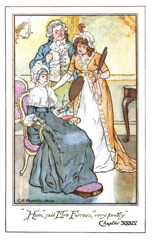 “Hum,” said Mrs. Ferrars, “very pretty”