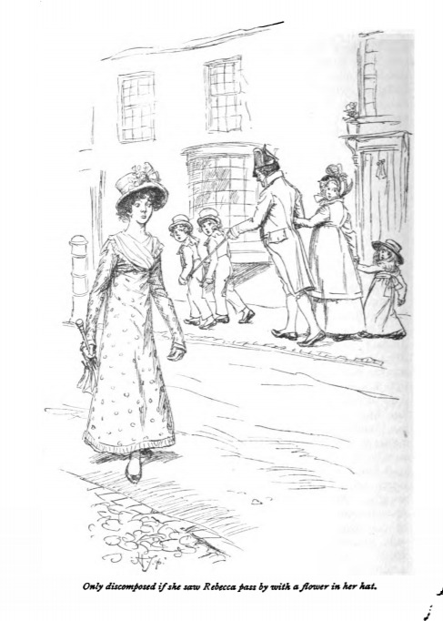 Only discomposed if she saw Rebecca pass by with a flower in her hat