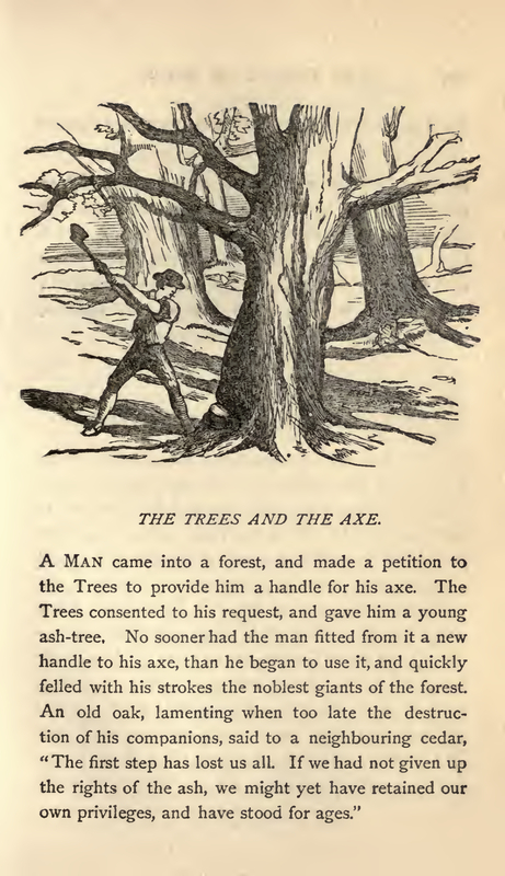 The Trees and the Axe