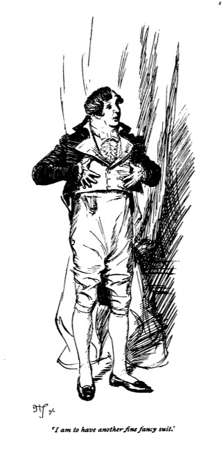 I am to have another fine fancy suit