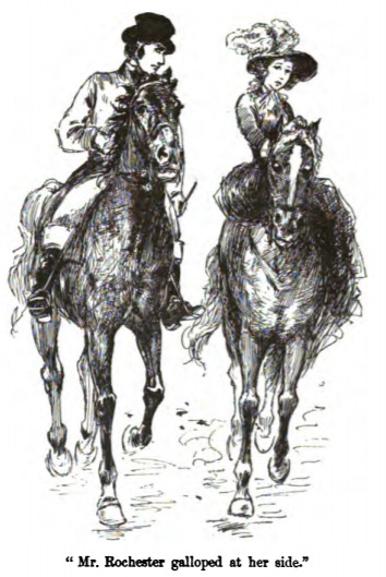 Mr. Rochester galloped at her side.