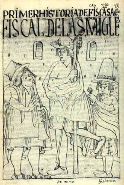 Primer Historia de Fiscal, Cantor, Sacristan: Fiscal de la S[an]ta Madre Iglecia