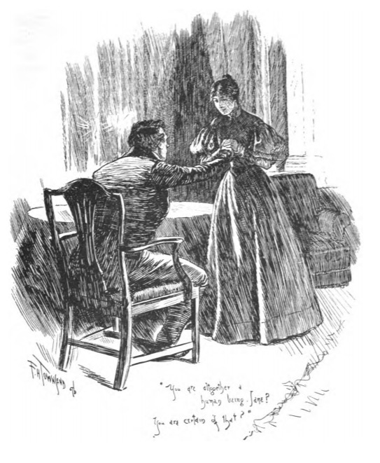 “‘You are altogether a human, Jane? You are certain of that?’”