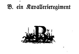 B. ein Kavallerieregiment
