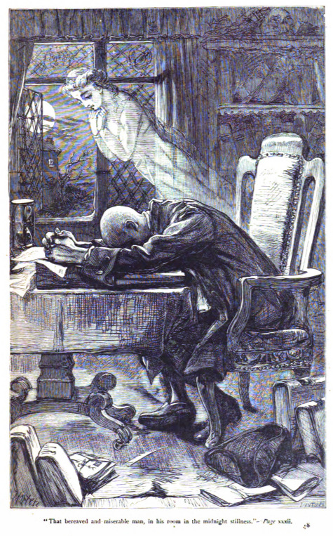That bereaved and miserable man, in his room in the midnight stillness. - Page xxxii