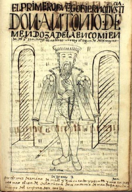 El Primer Bven Gobierno I Ivsticia. Don Antonio de Mendoza de la Encomienda del Senor Sanctiago Cauallero Uirrey el Segundo Deste Rreyno