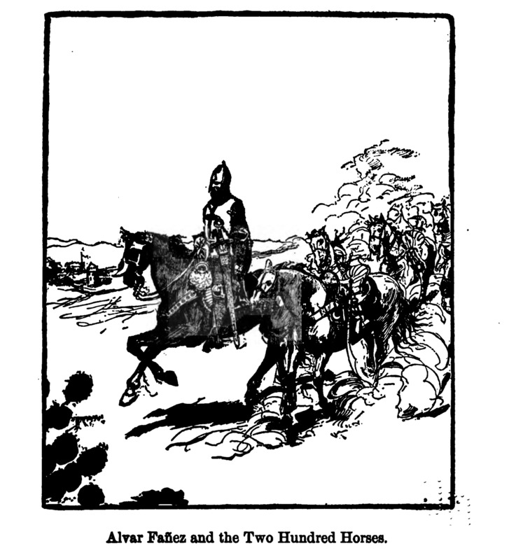 Alvar Fañez and the Two Hundred Horses.