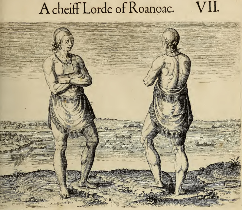 A cheiff Lorde of Roanoac. VII.