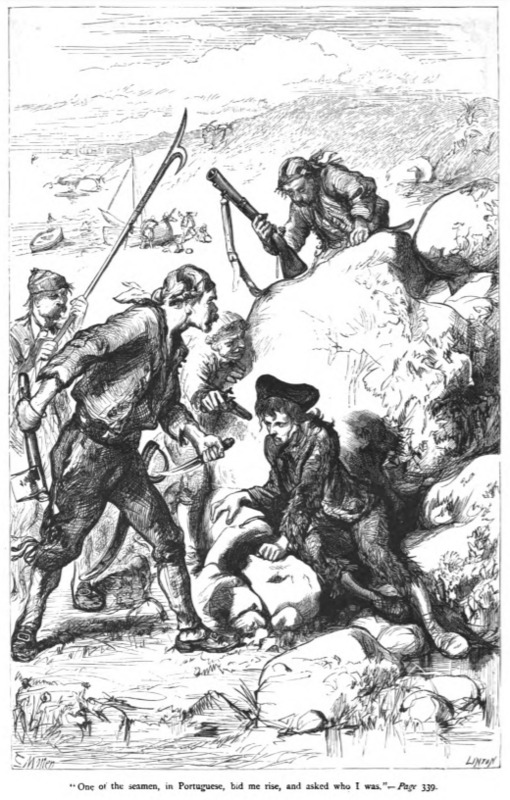 One of the seamen, in Portuguese, bid me rise, and asked who I was. - Page 339