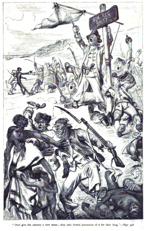 They give the country a new name; they take formal possession of it for their king. - Page 348