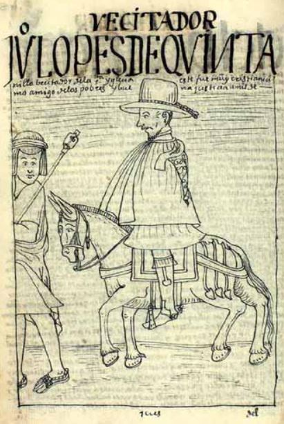 Jv[an] Lopes de Qvintanilla, Becitador de la Santa Yglecia, Este fue muy Cristianicimo, Amigo de los Pobres y Buena Justicia, Umilde
